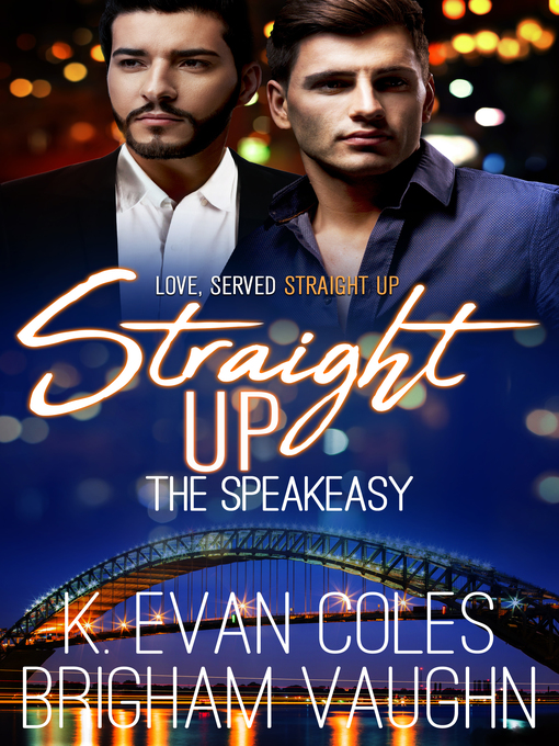 Title details for Straight Up by K. Evan Coles - Available